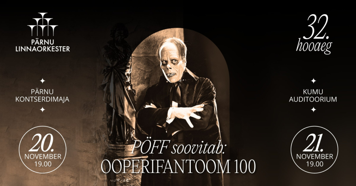 Pöff Soovitab: Ooperifantoom 100