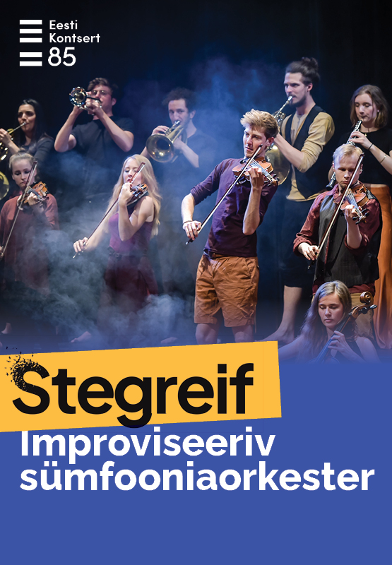 STEGREIF. free∃roica • Closing of the concert season in Pärnu Concert Hall