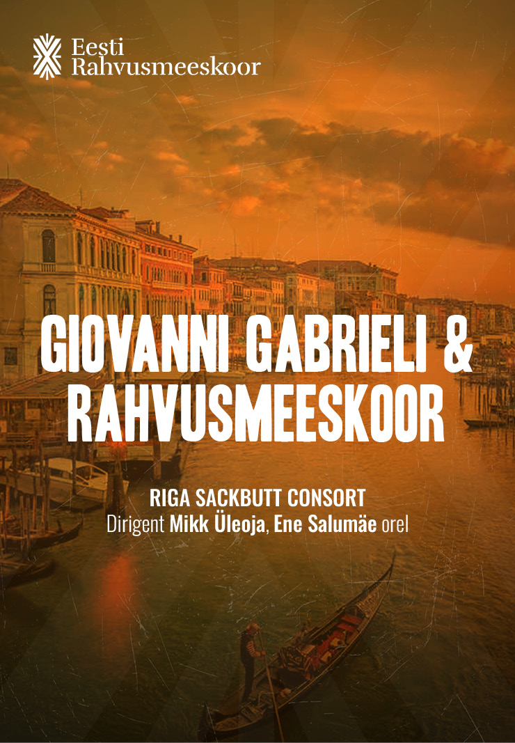 Eesti Rahvusmeeskoor ja Giovanni Gabrieli
