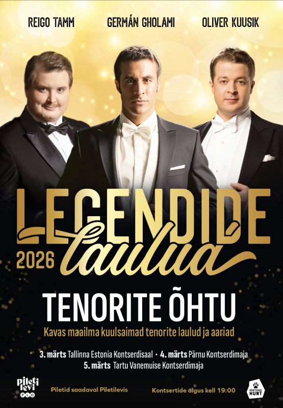 ”Legendide Laulud 2026” – Tenorite õhtu: Reigo Tamm, Germán Gholami & Oliver Kuusik