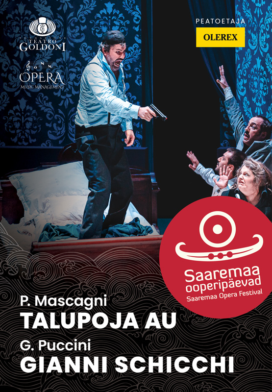 Mascagni. TALUPOJA AU  / Puccini. GIANNI SCHICCHI