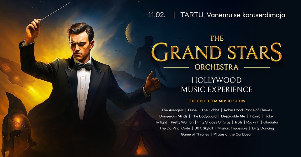 The Grand Stars Orchestra ”Hollywood Music Experience”