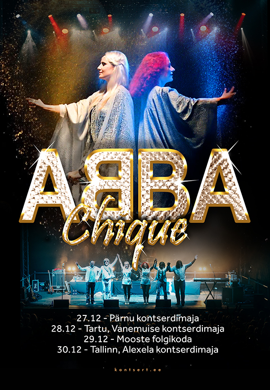 ABBA Chique (UK) – Suur aastavahetuse kontsert “Happy New Year”