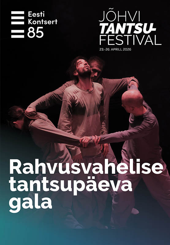 Rahvusvahelise tantsupäeva gala • Lühilavastuste õhtu