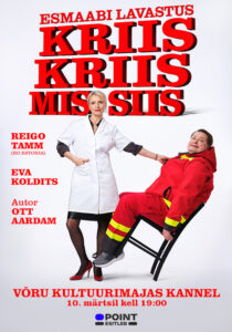 Reigo Tamm ja Eva Koldits ”Kriis kriis mis siis”