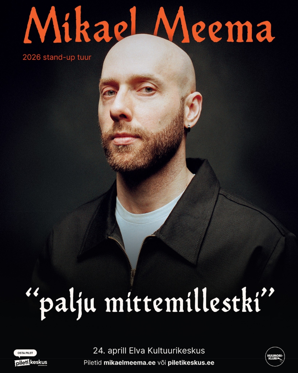 Mikael Meema stand-up “palju mittemillestki”