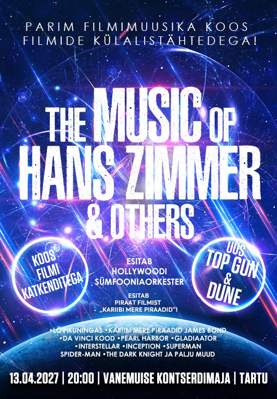The Music of Hans Zimmer & Others (16.04.26 asendus)