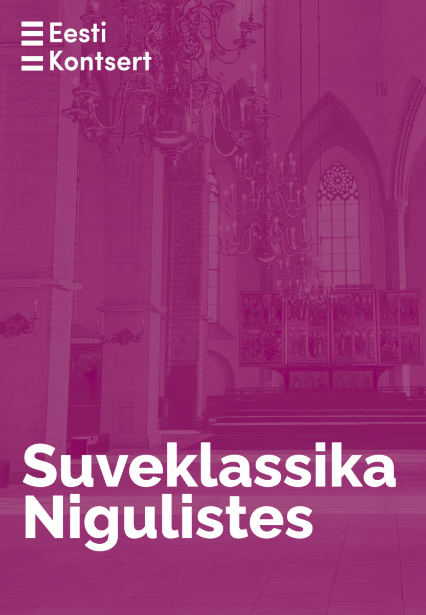 Suveklassika Nigulistes. Kristel Aer ja Peeter Sarapuu