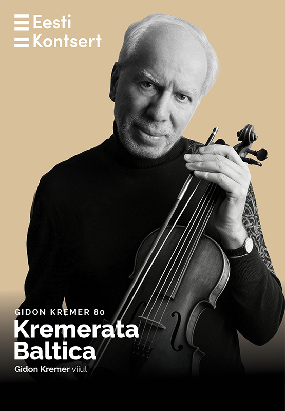 Gidon Kremer 80. Kremerata Baltica