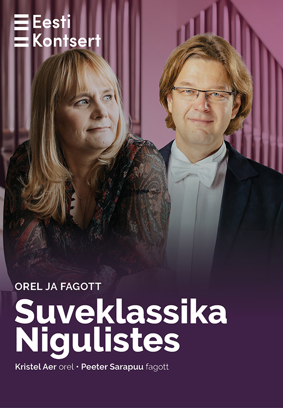 Suveklassika Nigulistes. Kristel Aer ja Peeter Sarapuu