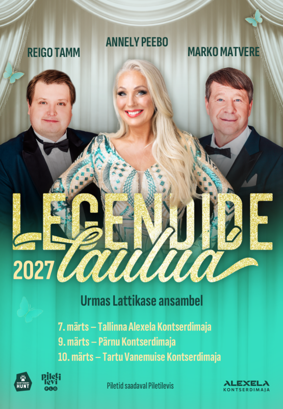 ”Legendide Laulud 2027” – Annely Peebo, Marko Matvere ja Reigo Tamm